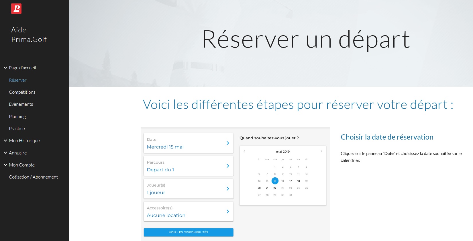 Réservation en ligne d'un départ pour les membres
