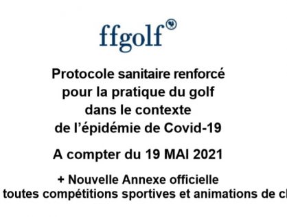 Découvrez le nouveau protocole sanitaire à la pratique du golf