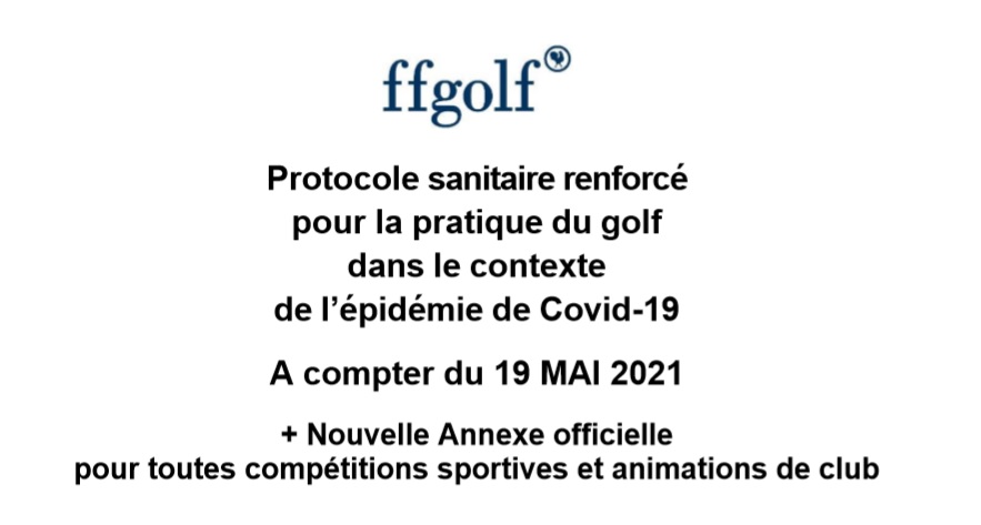 Découvrez le nouveau protocole sanitaire à la pratique du golf