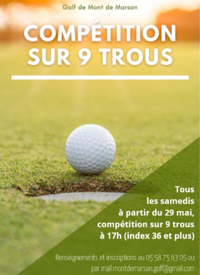 Compétitions sur 9 trous tous les samedis après-midi