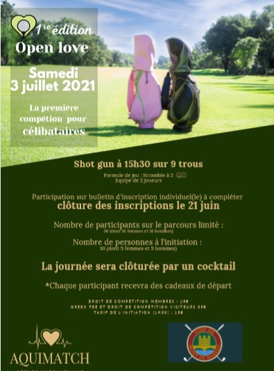 Participez au 1er Open Love (coupe des célibataires sponsorisée par Aquimatch)